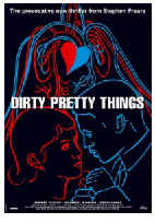 [夸克网盘]美丽坏东西 Dirty Pretty Things(2002)剧情 惊悚 犯罪 英国 英语 索马里语 豆瓣7.4