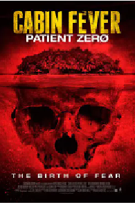 [夸克网盘]尸骨无存3：零号病人 Cabin Fever: Patient Zero (2014)恐怖 美国 英语豆瓣 5.6