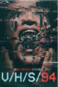 [夸克网盘]致命录像带94 V/H/S 94 (2021)惊悚 恐怖美国 英语 印度尼西亚语豆瓣 6.5