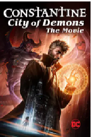 [夸克网盘]康斯坦丁：恶魔之城 电影版 Constantine City of Demons: The Movie (2018)动画 恐怖 奇幻美国 英语 豆瓣 7.6