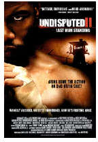 [夸克网盘]终极斗士2 Undisputed II: Last Man Standing (2006)剧情 动作 犯罪 运动 美国 英语 豆瓣7.5